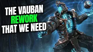 This Vauban Rework Changes Everything — Here’s Why | Warframe 2026