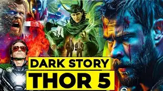 THOR Will Die in Avengers Doomsday, ✨  What Went Wrong With Thor 5