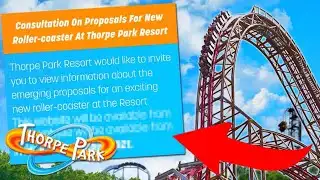 Thorpe Park ANNOUNCE A NEW ROLLERCOASTER!!