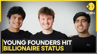Three 22-Year-Olds Join Billionaire Club Through Tech Startups | WION