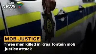 Three men killed in Kraaifontein mob justice attack