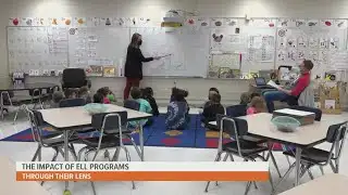 Through Their Lens: ELL program at Capitol View Elementary helping students excel