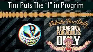 Tim Puts The “I” in Progrim