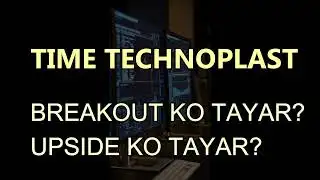 TIME TECHNOPLAST latest news - TIME TECHNOPLAST analysis - TIME TECHNOPLAST today target #market