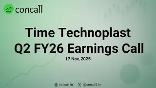 Time Technoplast Q2 FY26 Earnings Conference Call | Concall.in