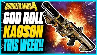 Time to get a GOD ROLL KAOSON - Borderlands 4 News & Update