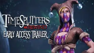 TimeSplitters Rewind  - Release Trailer (Early Access)