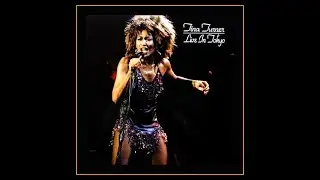 Tina Turner - Live In Tokyo 1985  (Complete Bootleg)