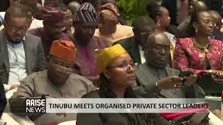 TINUBU MEETS ORGANISED PRIVATE SECTOR LEADERS