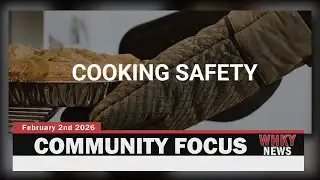 TIPS TO PREVENT COOKING FIRES FROM THE HICKORY FIRE DEPT.| WHKY Community Focus: Mon. 2/2/26