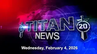 Titan News 2-4-26