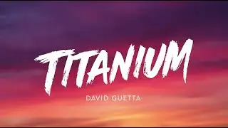 Titanium 🔥 (Powerful Emotional EDM Anthem) | David Guetta ft. Sia Lyrics USA(Lyrics)