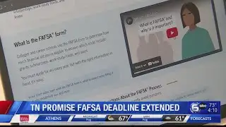 TN Promise FAFSA deadline extended