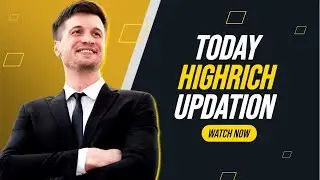 Today Highrich Update #hindi