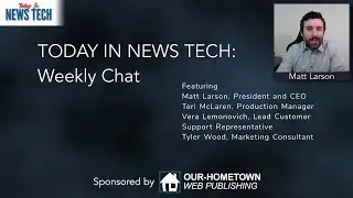 Today in News Tech: Weekly Chat 12/09/2021