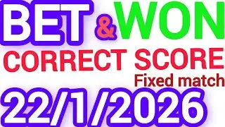 Today’s Football Predictions 22/1/2026 | Correct Score Tips & Match Analysis
