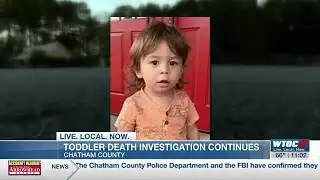 Toddler death investigation continues