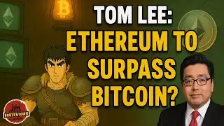 TOM LEE: ETHEREUM TO FLIP BITCOIN 🚀🔥💎