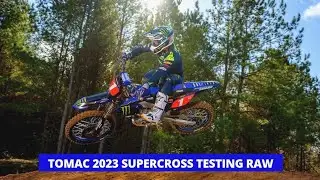 TOMAC RAW TESTING 2023 SUPERCROSS 🔥