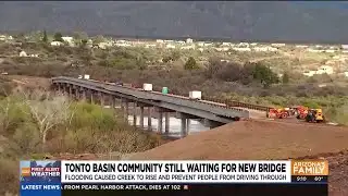 Tonto Basin community still waiting for new bridge
