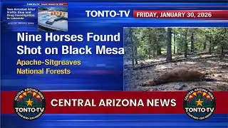 Tonto-TV News - Friday January 30th, 2026