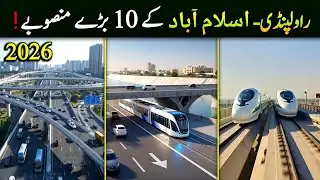 Top 10 Game-Changing Projects Transforming Rawalpindi & Islamabad in 2026 | Ring Road & More