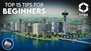 Top 15 Tips for Beginners at Cities Skylines 2!