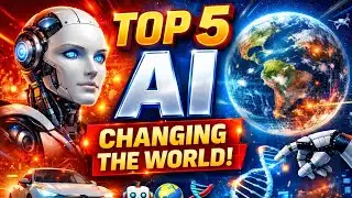 Top 5 AI Applications Changing the World in 2026