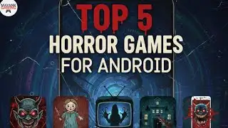 Top 5 Horror Games For Android || Best Games 