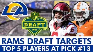 TOP 5 LA Rams Draft Targets At #13 In The 2026 NFL Draft
