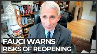 Top US expert warns of "needless death" over easing virus curbs