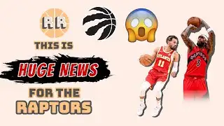 Toronto Raptors: Analyzing Two Big News Stories