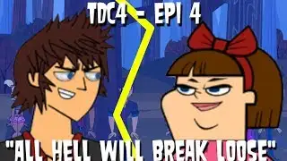 Total Drama Camp 4 - 4 - All Hell Will Break Loose