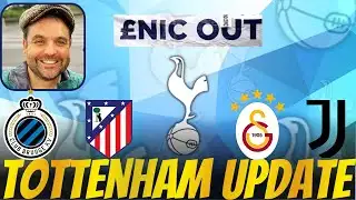 Tottenham Transfer News Update & Stage 1 Of UCL Draw