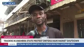 Traders In Anambra State Protest Onitsha Main Market Shutdown