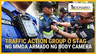 Traffic Action Group o STAG ng MMDA armado ng body camera | Agenda Weekend