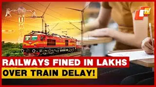 Train Delay Costs Student Exam, Railways Directed To Pay Rs 9.10 Lakh