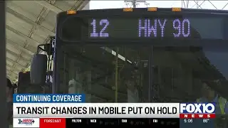Transit changes in Mobile put on hold