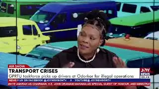 Transport crises: GPRTU taskforce picks up drivers at Odorkor for illegal operations | AM Show