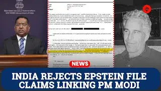 "Trashy Ruminations By Convicted Criminal" India on PM Modi’s Name in Epstein Files