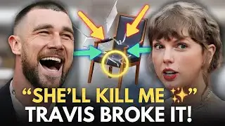 Travis Kelce Jokes Taylor Swift Will “Kill Me” After Chair Break Goes Viral