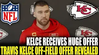 TRAVIS KELCE OFF-FIELD OFFER REVEALED 🚨 Inside NFL Sources Update