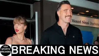 Travis Kelce’s Taylor Swift Message After Career Move