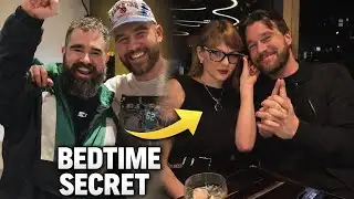 Travis Kelce Spills His Nighttime Routine Amid Taylor Swift Wedding Rumors