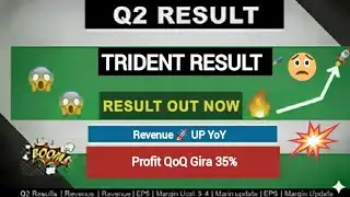 Trident Q2 Results 2026 | Trident Results Analysis | Trident Share News | Company Results 