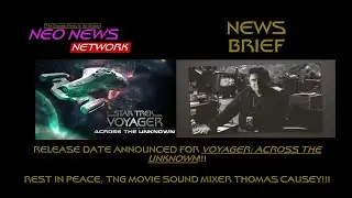Triple-N News Brief 004: VOYAGER ACROSS THE UNKNOWN Release Date Announced