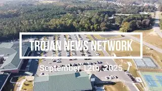 Trojan News Network, Friday, September 12th, 2025