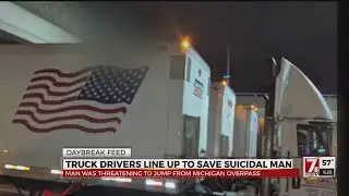Truck drivers line up to save suicidal man