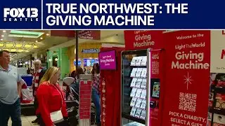 True Northwest: The Giving Machine | FOX 13 Seattle