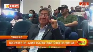 Trujillo: docentes de la UNT acatan cuarto día de huelga